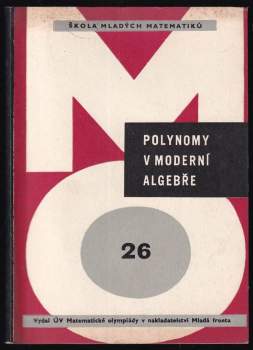 Polynomy v moderní algebře
