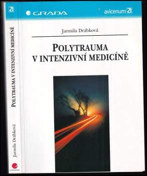 Polytrauma v intenzivní medicíně