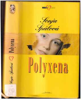 Sonja Špálová: Polyxena
