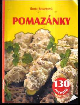 Pomazánky : 130 receptů