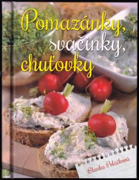 Pomazánky, svačinky, chuťovky