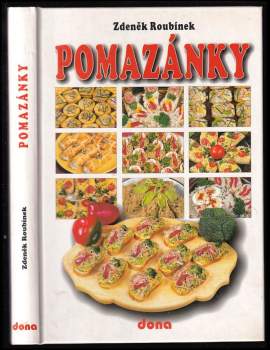 Zdeněk Roubínek: Pomazánky