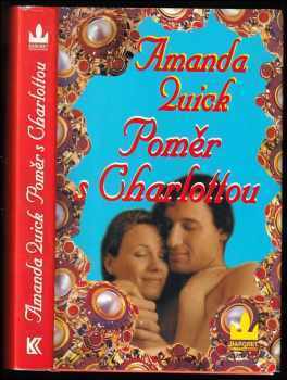 Poměr s Charlottou - Amanda Quick (2005, Baronet) - ID: 915874