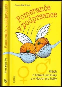 Pomeranče v podprsence