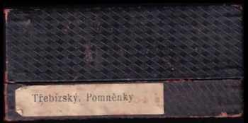 Václav Beneš-Třebízský: Pomněnky ve vínek nebeský