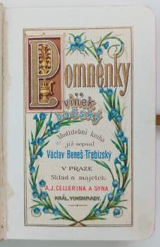 Václav Beneš-Třebízský: Pomněnky ve vínek nebeský