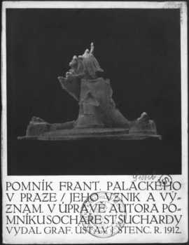 Pomník Františka Palackého v Praze, jeho vznik a význam