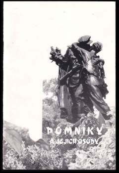 Pomníky a jejich osudy