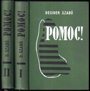 Dezső Szabó: Pomoc!