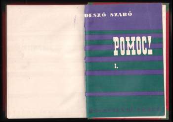 Dezső Szabó: Pomoc!