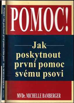 Michelle Bamberger: Pomoc!