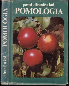 Pavol Cifranič: Pomológia