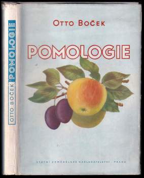 Otto Boček: Pomologie