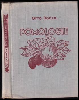 Otto Boček: Pomologie