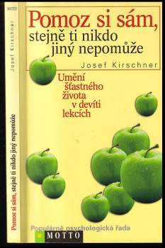 Pomoz si sám, stejně ti nikdo jiný nepomůže