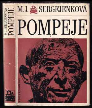 Pompeje - Marija Jefimovna Sergejenko (1972, Mladá fronta) - ID: 107005