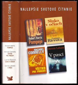 Najlepšie svetové čítanie : Pompeje + Všetko pre prachy + Slnko v očiach + V pasci