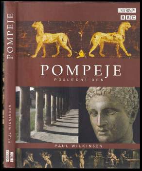 Paul Wilkinson: Pompeje