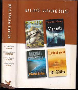 Michael Connelly: Nejlepší světové čtení : Pompeje + V pasti + Horká linka + Letní svit
