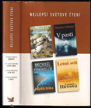 Michael Connelly: Nejlepší světové čtení : Pompeje + V pasti + Horká linka + Letní svit