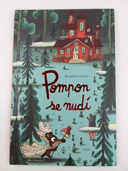 Benjamin Chaud: Pompon se nudí