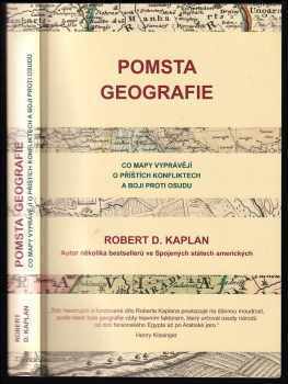 Robert D Kaplan: Pomsta geografie