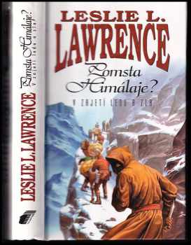 Pomsta Himálaje? : v zajetí ledu a zla - Leslie L Lawrence (1996, Talentum) - ID: 852074
