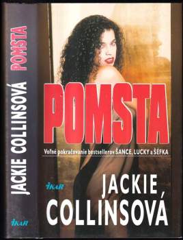 Pomsta : Voľné pokračovanie bestsellerov Šance, Lucky a Šéfka