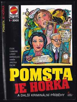 Roman Cílek: Pomsta je hořká