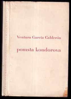 Ventura García Calderón: Pomsta kondorova