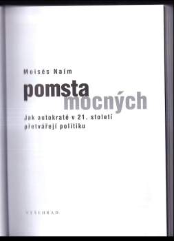 Naím Moisés: Pomsta mocných