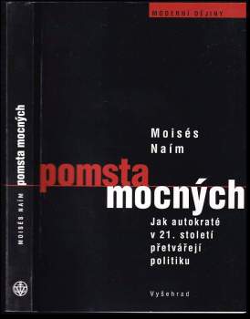 Naím Moisés: Pomsta mocných