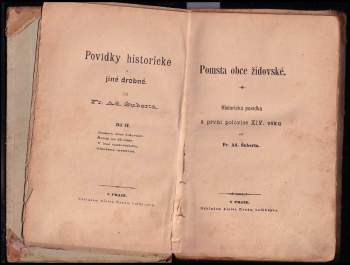František Adolf Šubert: Pomsta obce židovské + Švéda na Housce