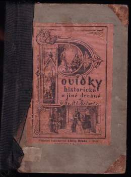 František Adolf Šubert: Pomsta obce židovské + Švéda na Housce