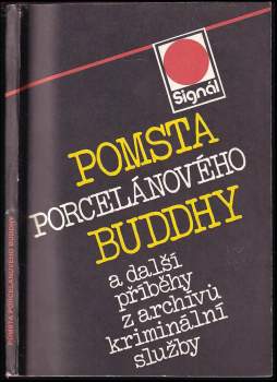 Krista Pokorná: Pomsta porcelánového Buddhy