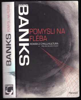 Iain Banks: Pomysli na Fléba