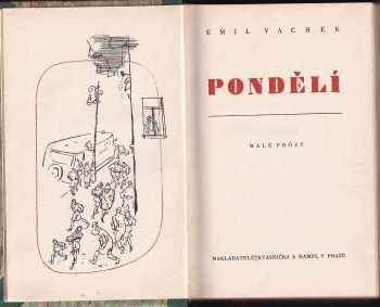 Emil Vachek: Pondělí