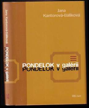 Pondelok v galérii