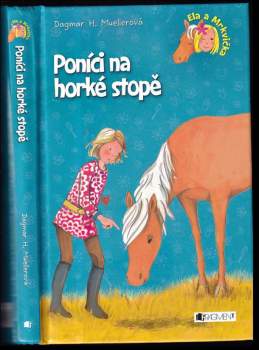 Poníci na horké stopě