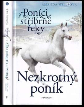 Amanda Wills: Poníci od stříbrné řeky