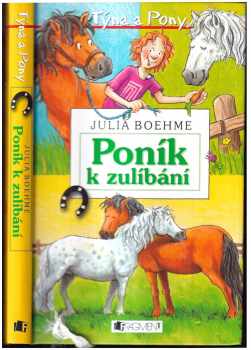 Julia Boehme: Poník k zulíbání