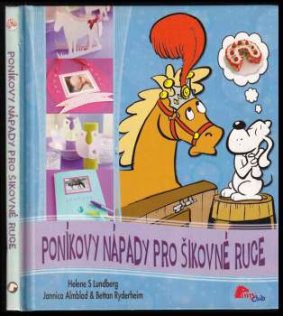 Poníkovy nápady pro šikovné ruce