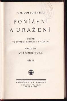 Fedor Michajlovič Dostojevskij: Ponížení a uražení