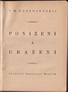Fedor Michajlovič Dostojevskij: Ponížení a uražení