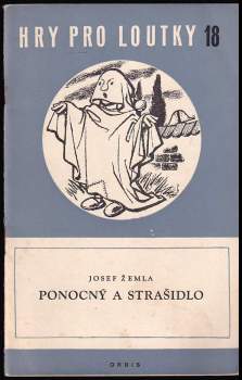 Josef Žemla: Ponocný a strašidlo