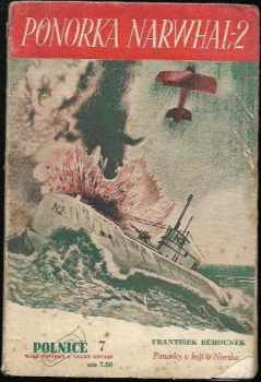 František Běhounek: Ponorka Narwhal - 2