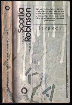 Ponorka - Frank M Robinson, Thomas N Scortia (1988, Svoboda) - ID: 486034