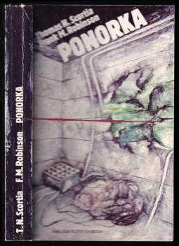 Thomas N Scortia: Ponorka