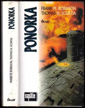 Ponorka - Frank M Robinson, Thomas N Scortia (2000, Ikar) - ID: 2837328