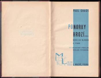 Paul Chack: Ponorky hrozí--